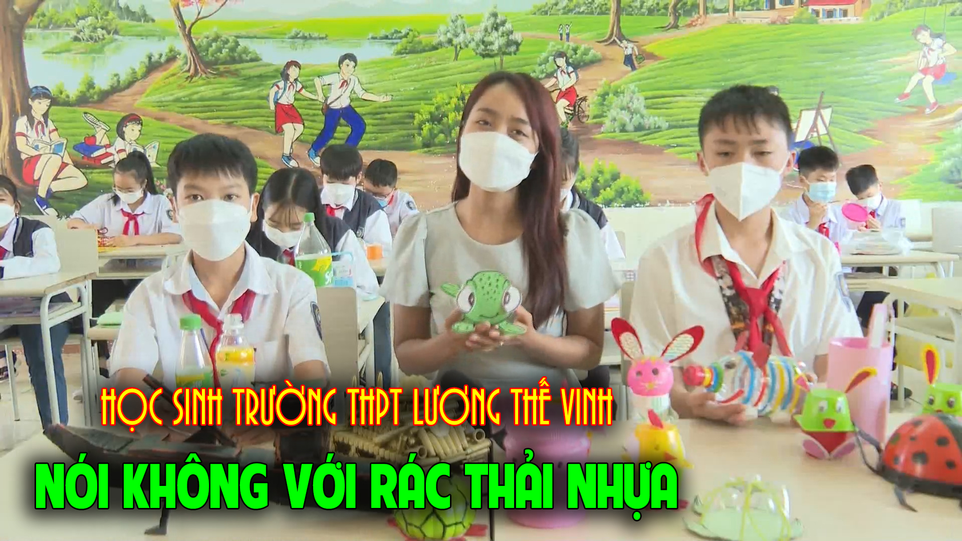 Học sinh trường THPT Lương Thế Vinh nói không với rác thải nhựa