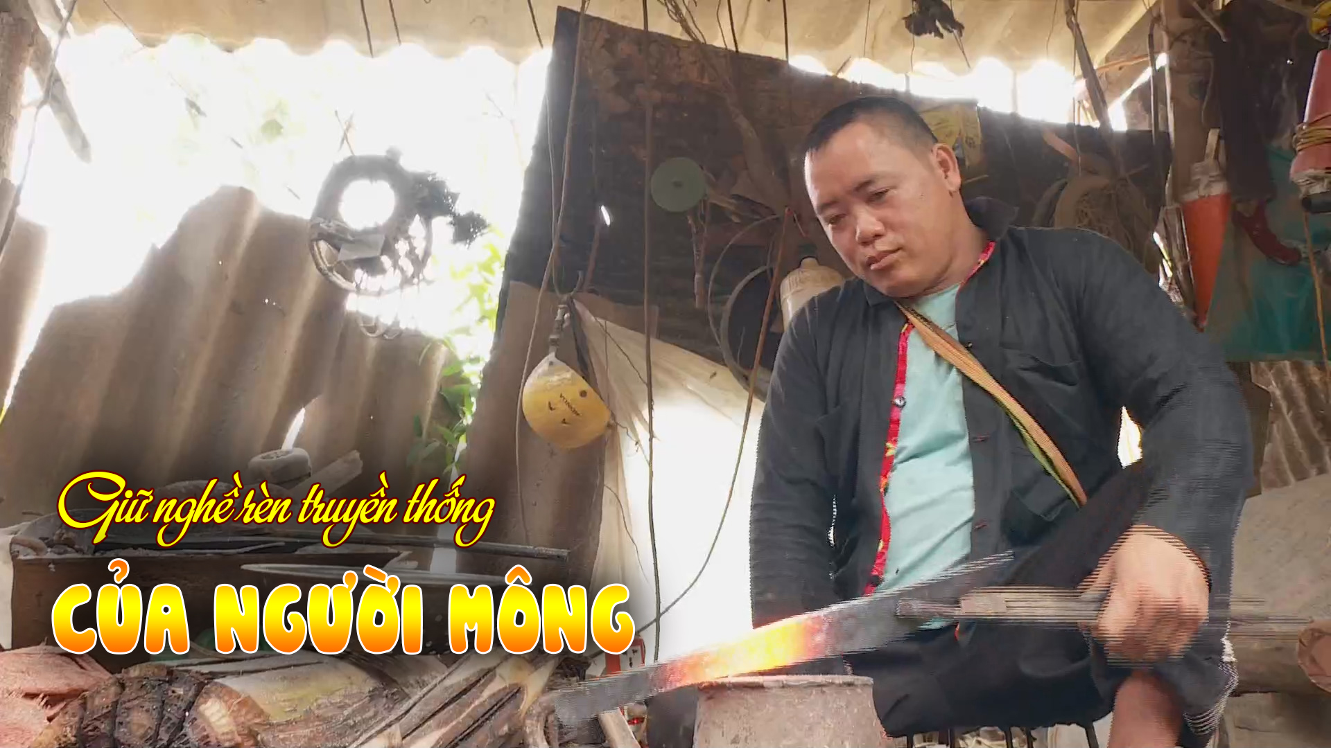Giữ nghề rèn truyền thống của người Mông