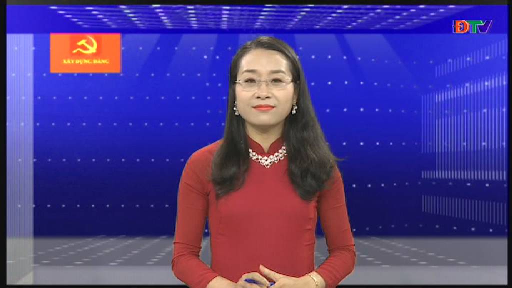 Xây dựng Đảng (Ngày 11-5-2019)