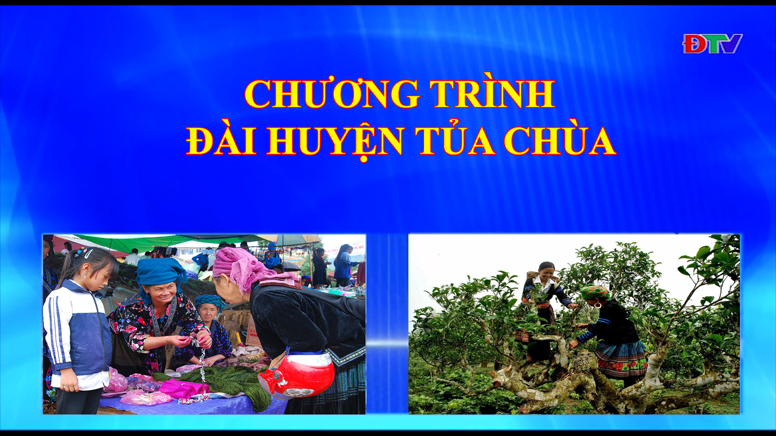 Đài huyện Tủa Chùa (ngày 14-02-2020)