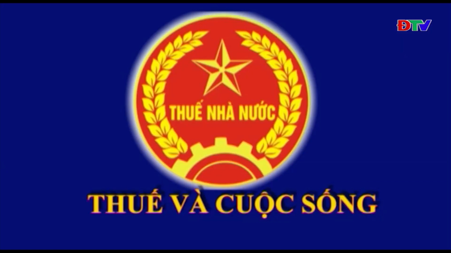 Thuế và cuộc sống (tháng 6-2020)