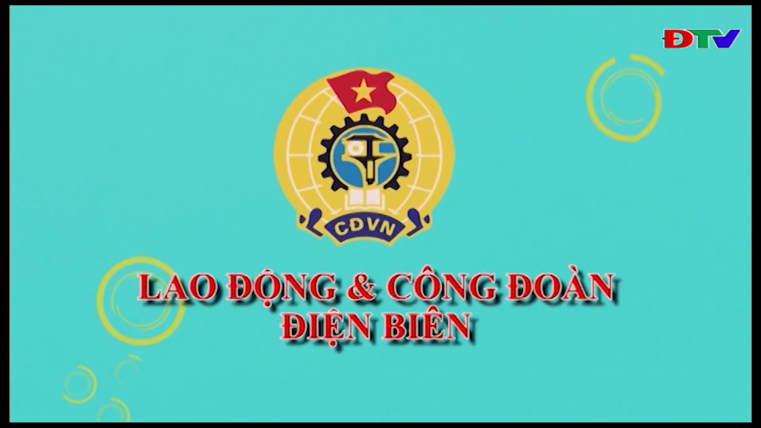 Lao động và Công đoàn Điện Biên (Số 11/2019)