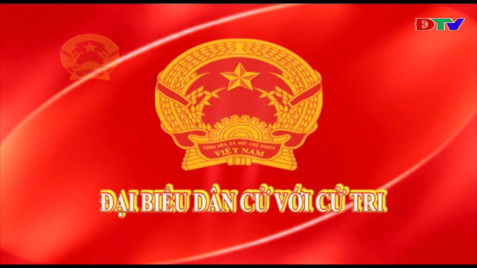 Đại biểu dân cử với cử tri (Tháng 5/2022)