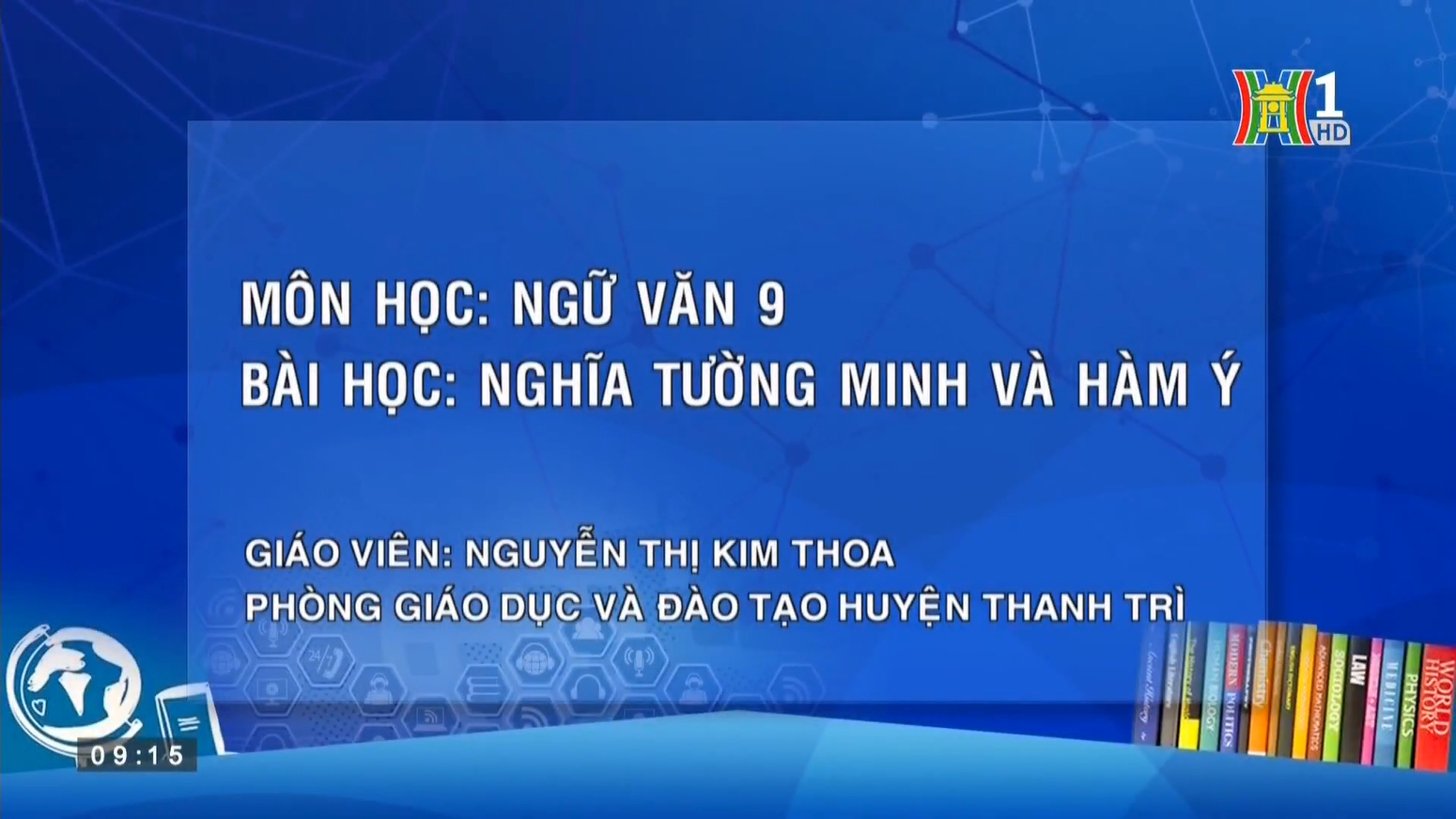 MÔN NGỮ VĂN LỚP 9 NGHĨA TƯỜNG MINH VÀ HÀM Ý