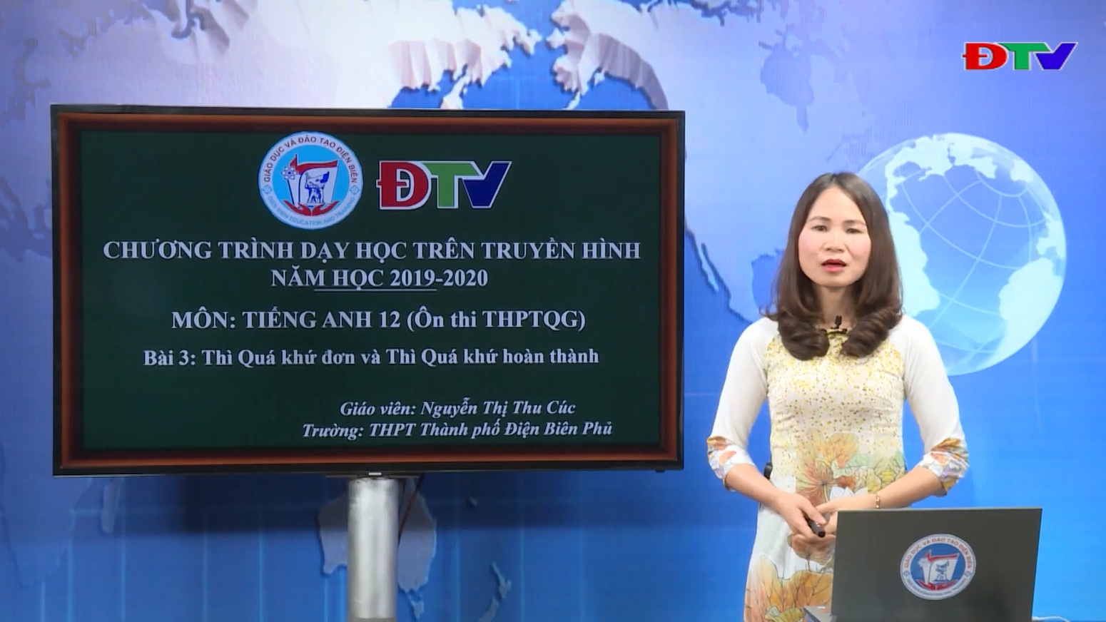 Môn: Tiếng Anh Lớp 12  Bài 3: Ôn thi THPTQG - Thì quá khứ đơn và thì quá khứ hoàn thành