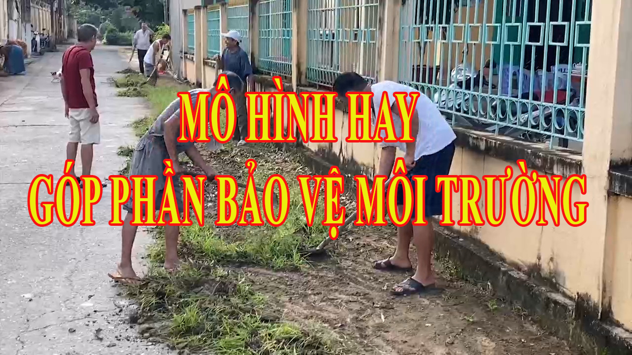 Mô hình hay góp phần bảo vệ môi trường