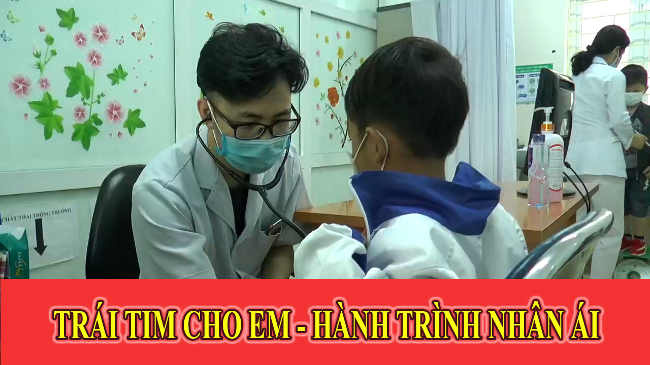 TRÁI TIM CHO EM - HÀNH TRÌNH NHÂN ÁI