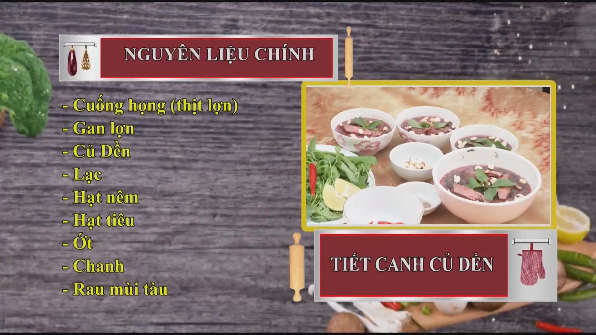 TIẾT CANH CỦ DỀN