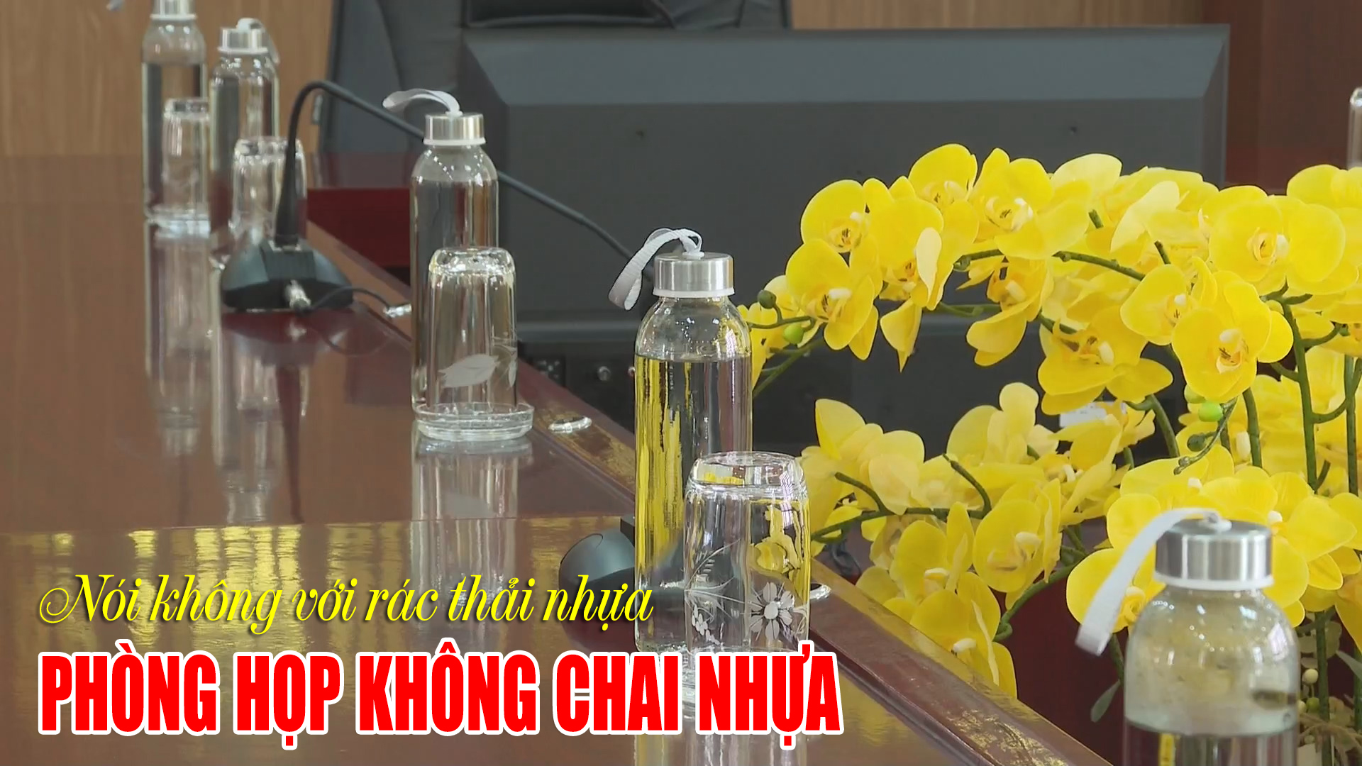 Phòng họp không chai nhựa tại Sở Tư pháp