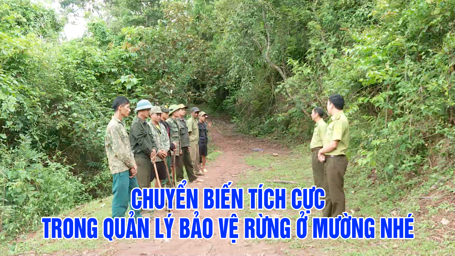 Chuyển biến tích tực trong QLBV rừng ở Mường Nhé