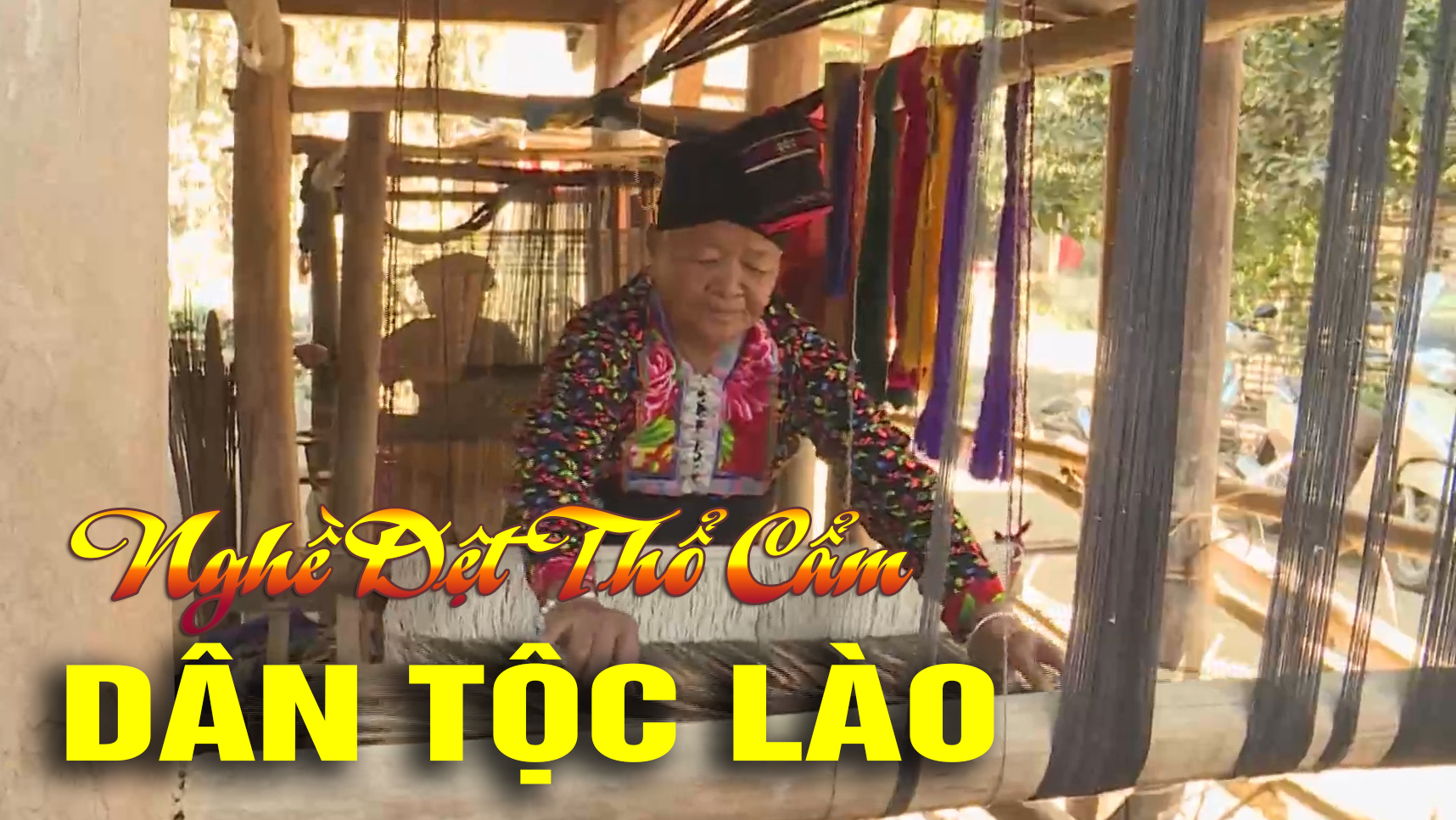 Nghề dệt thổ cẩm dân tộc Lào