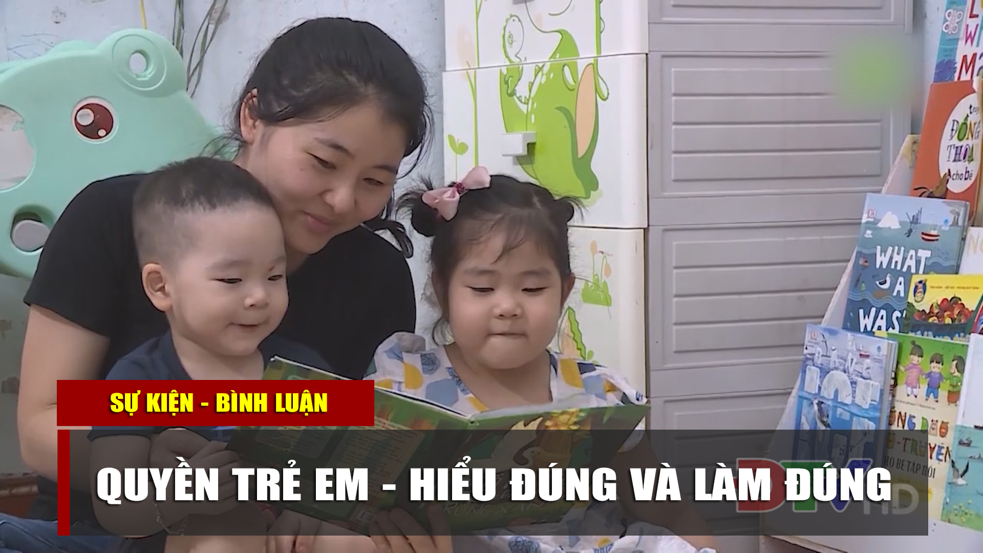 Quyền trẻ em - Hiểu đúng và làm đúng