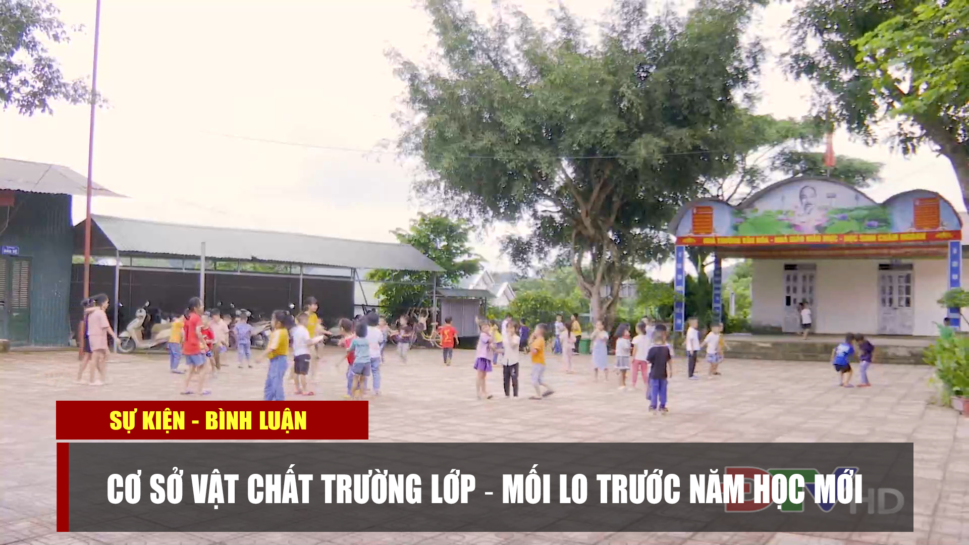 Cơ sở vật chất trường lớp - Mối lo trước năm học mới