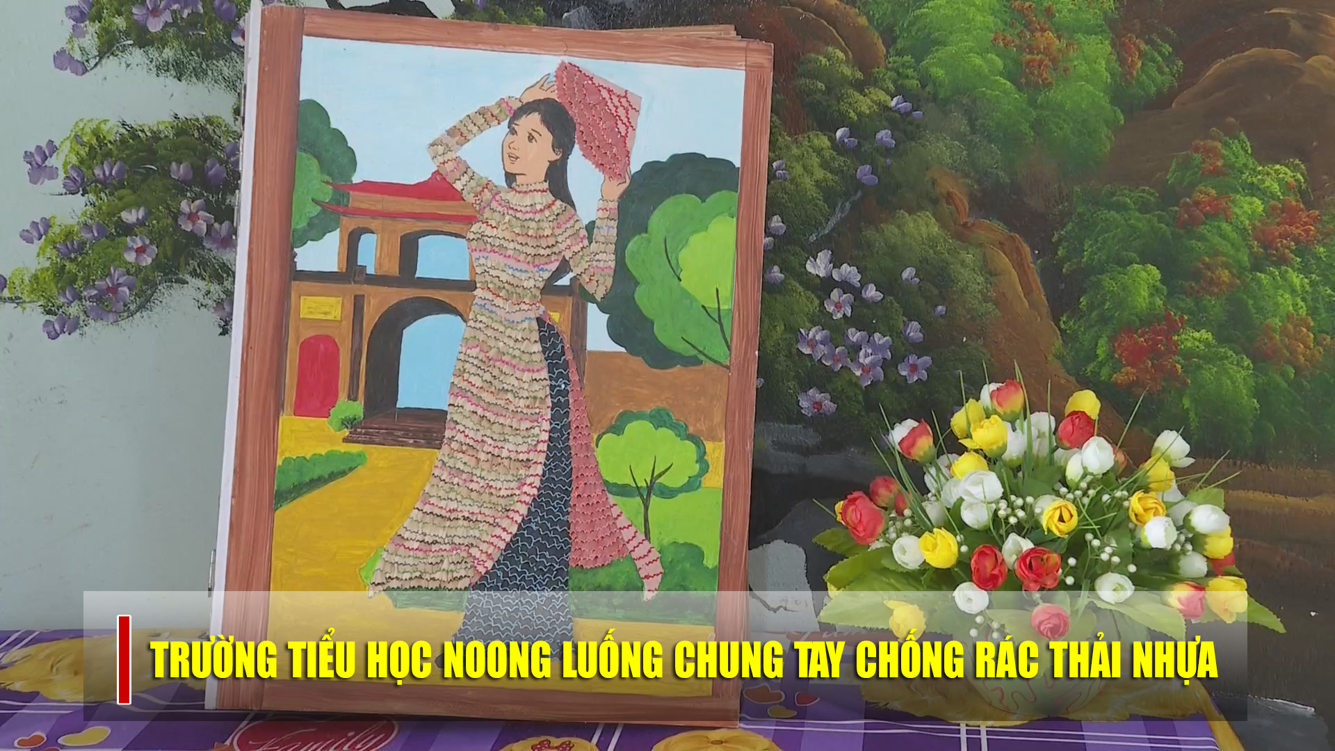 Trường TH Noong Luống chung tay phòng chống rác thải nhựa