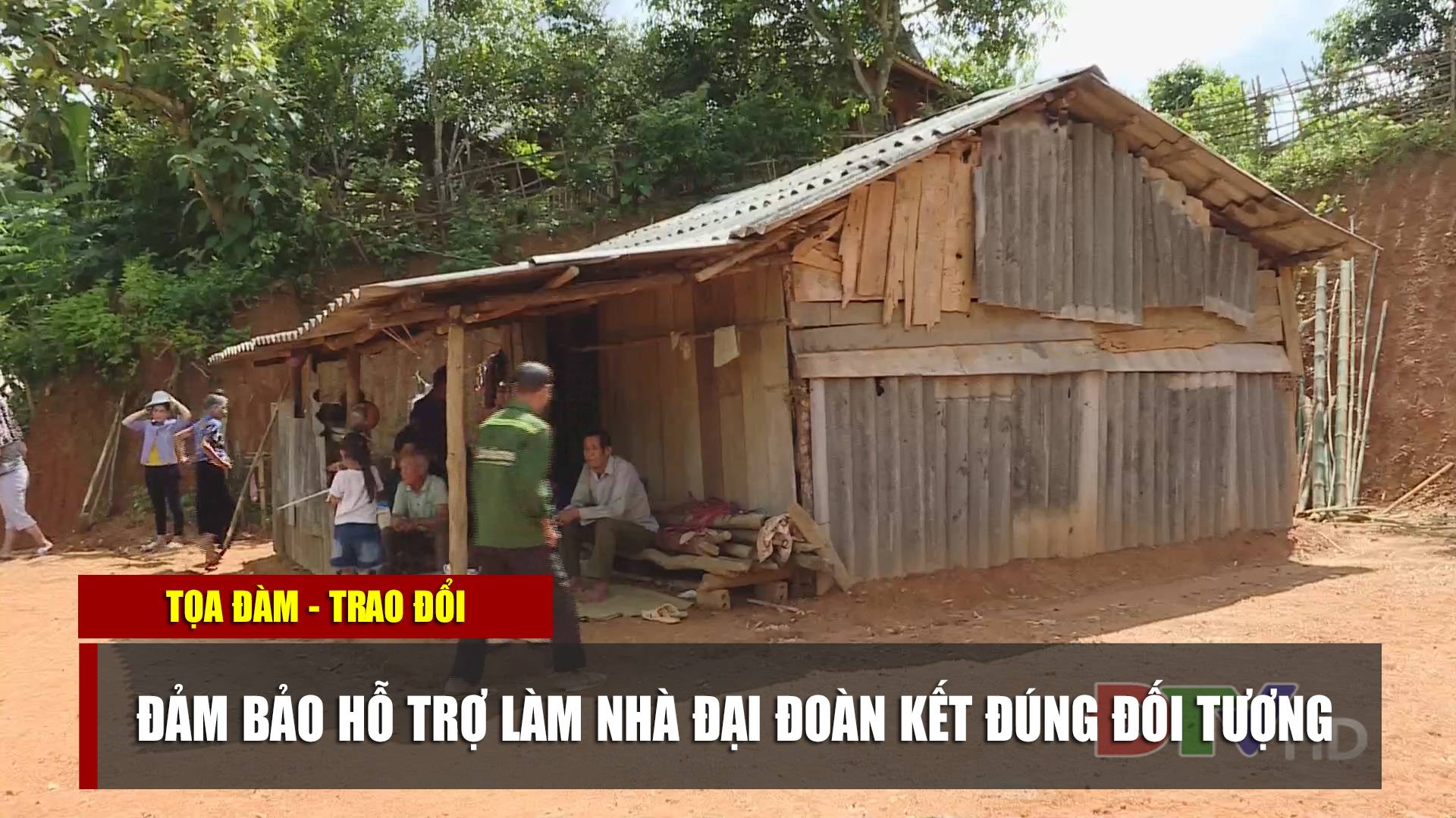 Đảm bảo hỗ trợ làm nhà đại đoàn kết đúng đối tượng