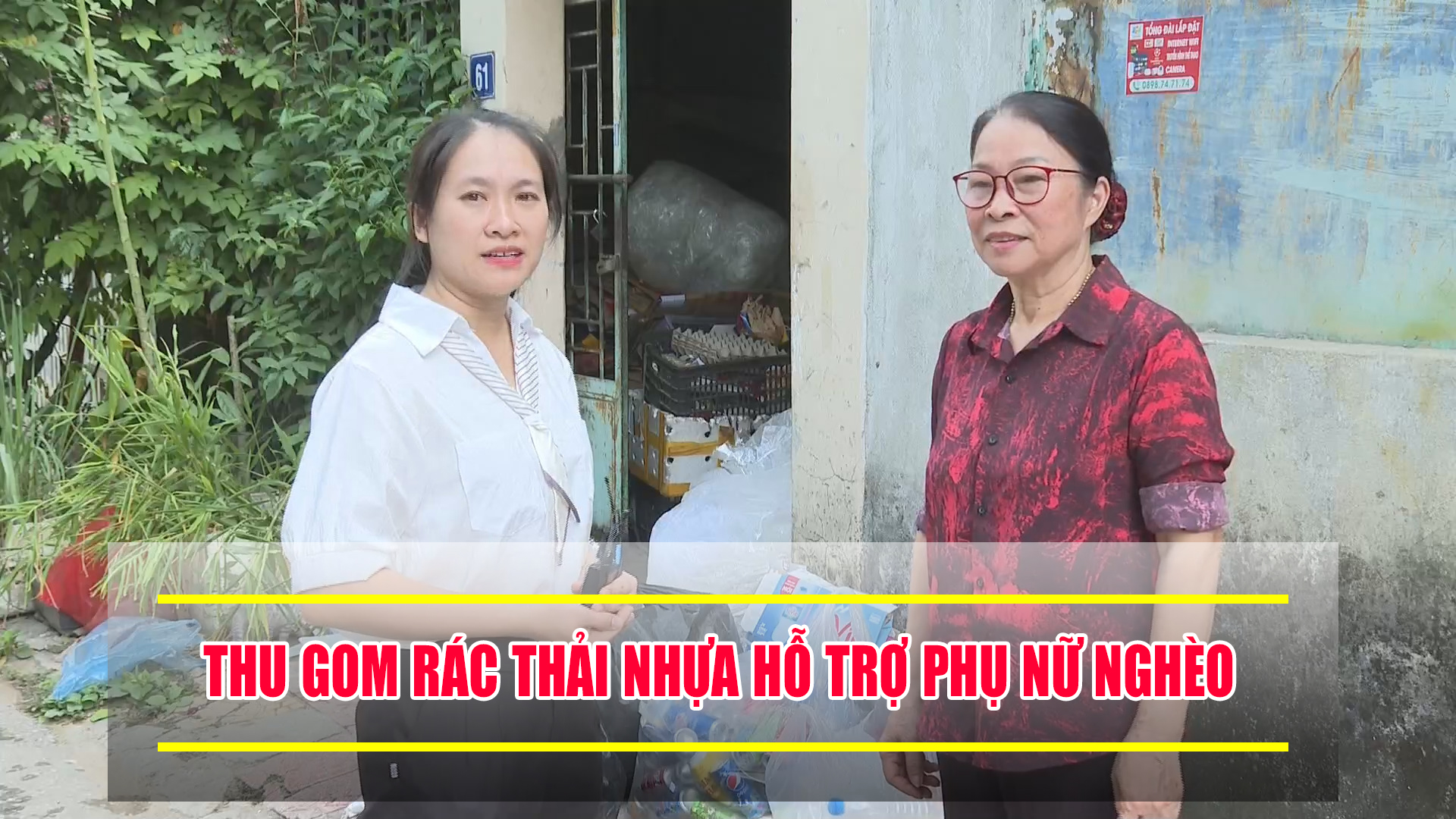 Thu gom rác thải nhựa hỗ trợ phụ nữ nghèo