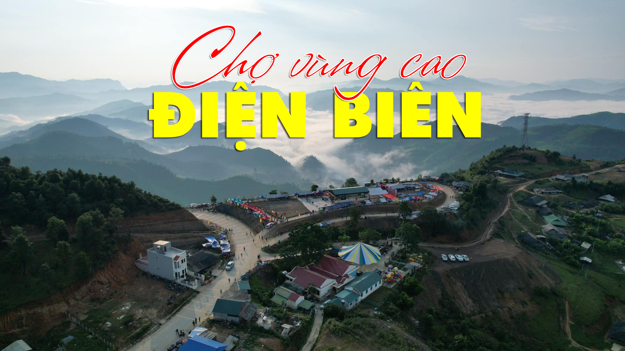 Chợ vùng cao Điện Biên