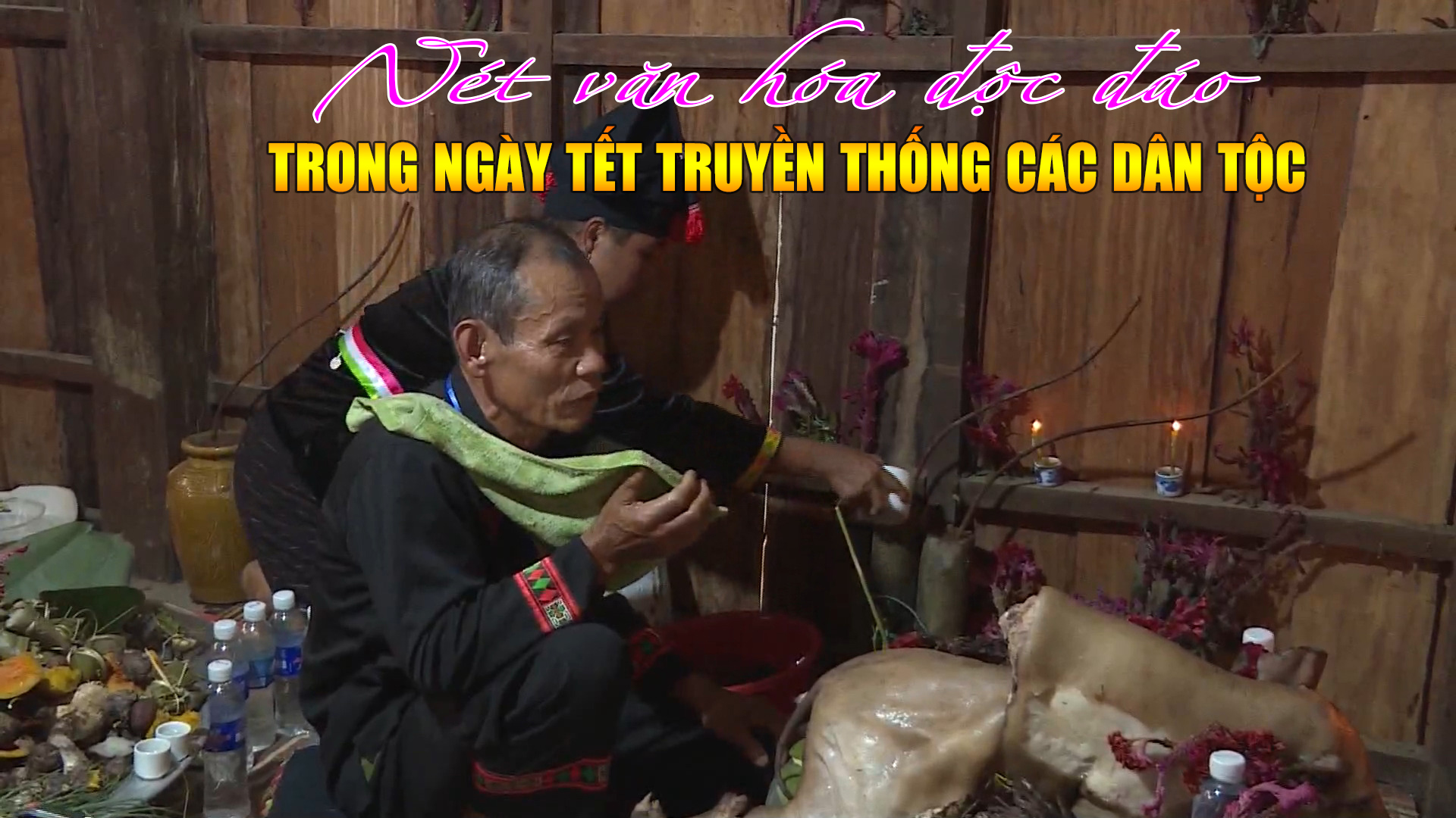 Nét văn hóa độc đáo trong ngày Tết truyền thống các dân tộc