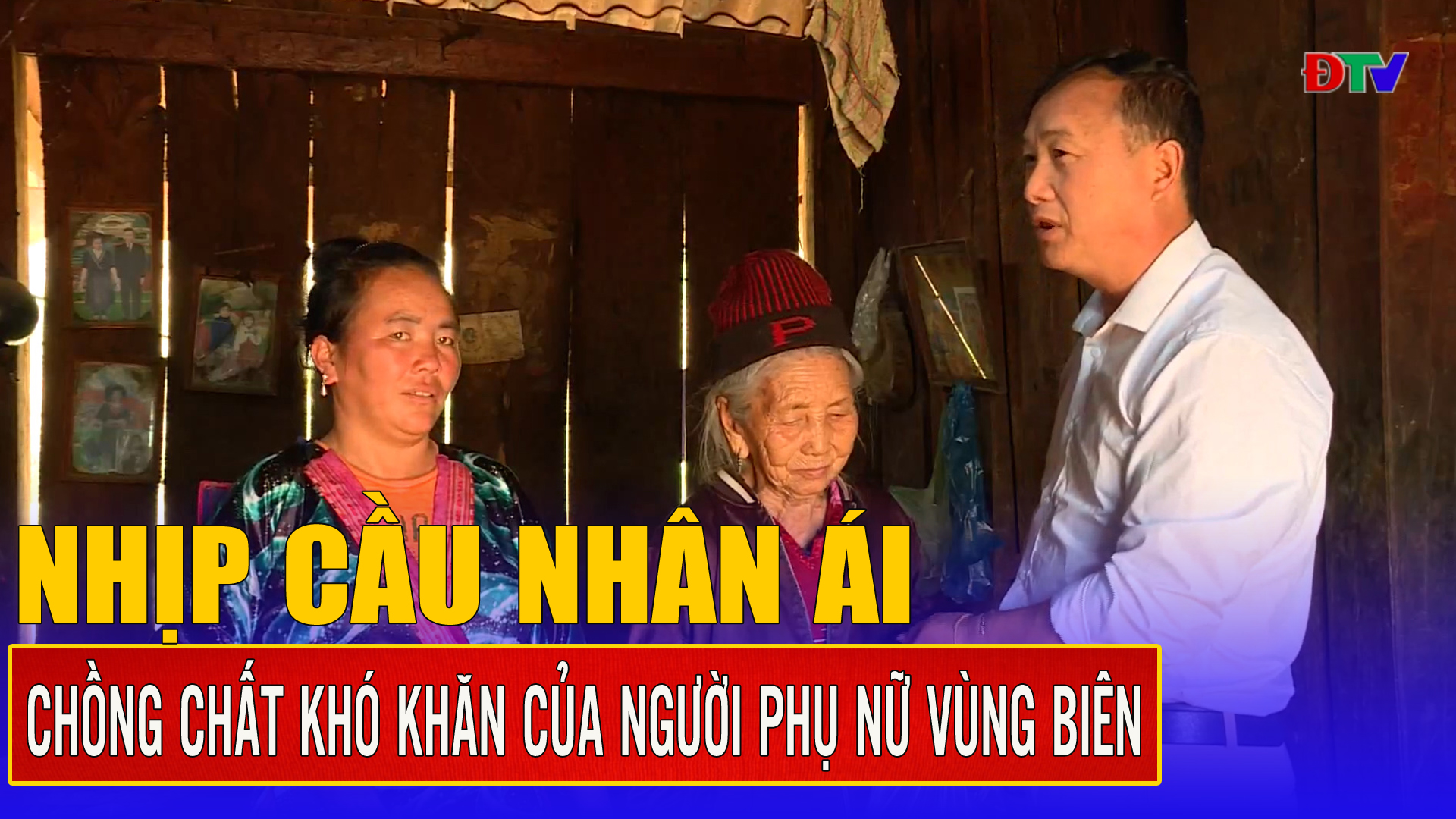 Chồng chất khó khăn của người phụ nữ vùng biên
