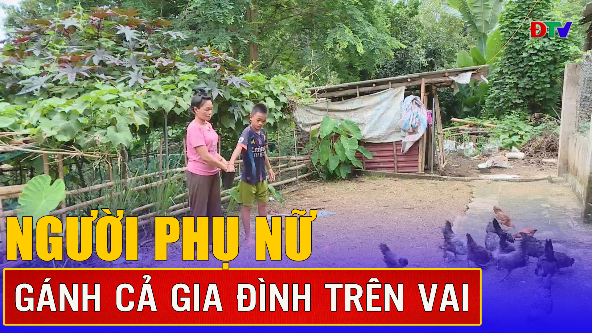 Người phụ nữ gánh cả gia đình trên vai