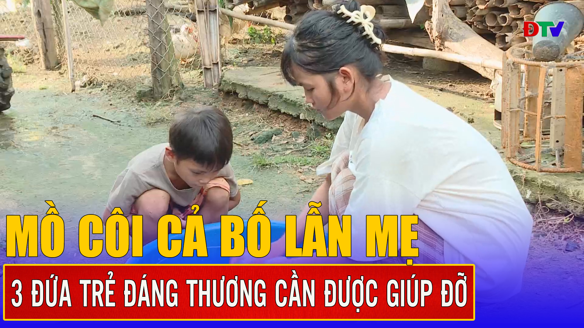 Ba đứa trẻ mồ côi rất cần được giúp đỡ