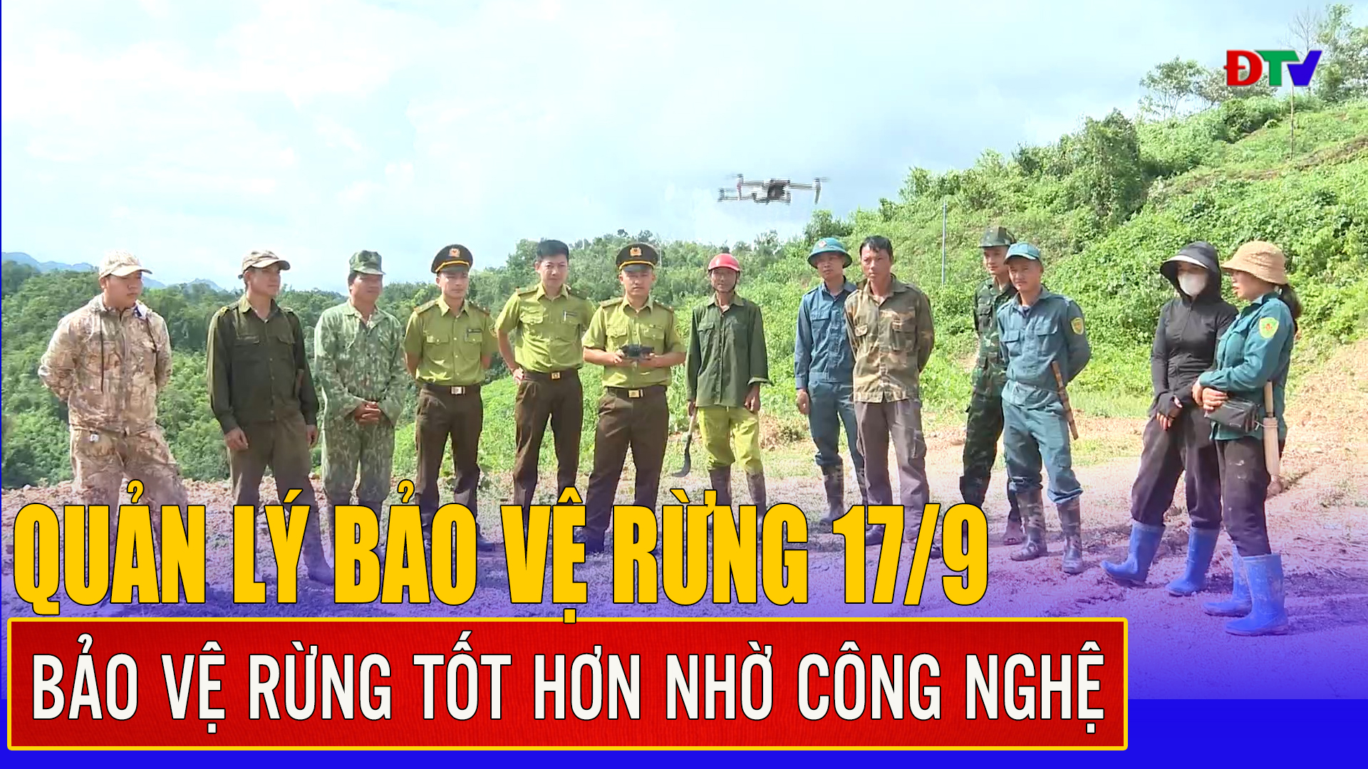 Bảo vệ rừng tốt hơn nhờ công nghệ