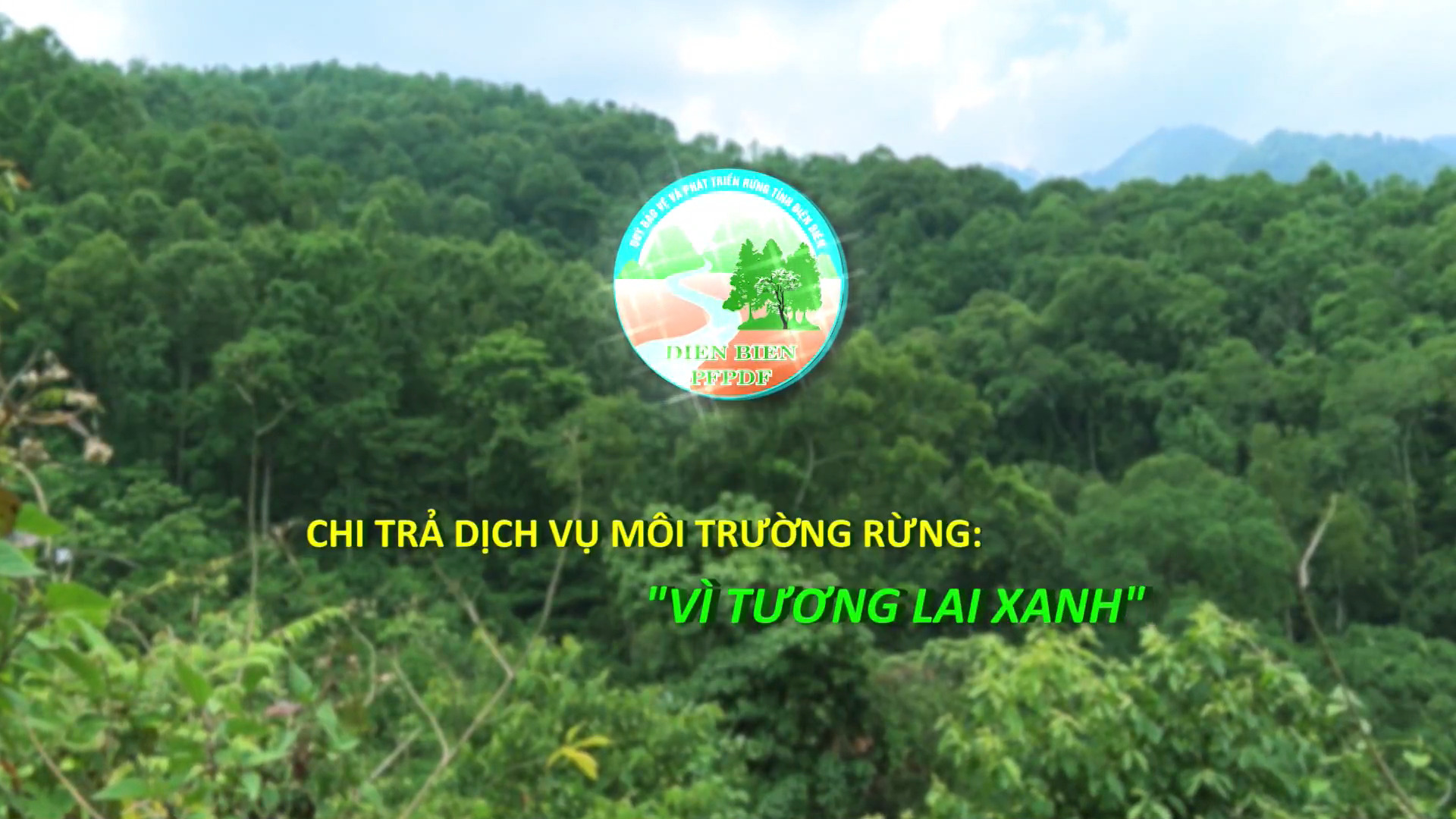 Chi trả dịch vụ môi trường rừng - Vì tương lai xanh (Tháng 3/2026)